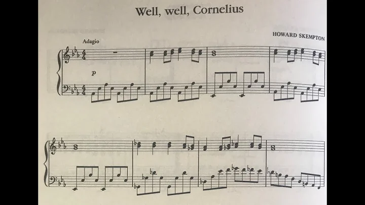 Howard Skempton: Well, well, Cornelius