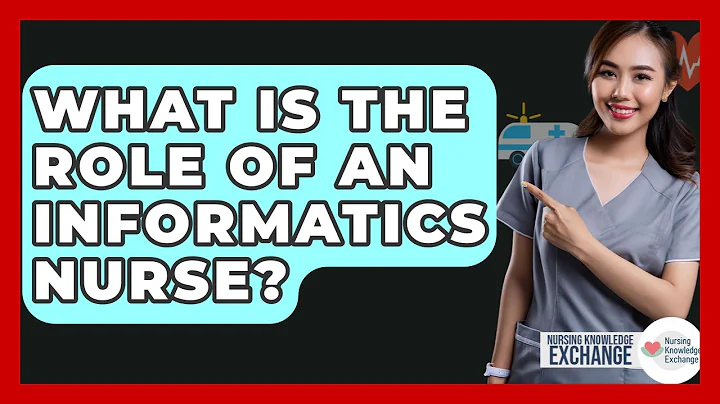 What Is The Role Of An Informatics Nurse? - Nursing Knowledge Exchange