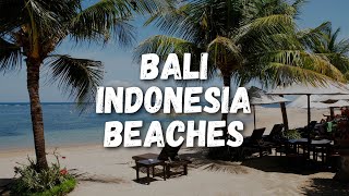 The 10 Most Stunning Beaches in Bali Indonesia