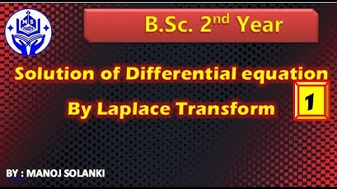 🔴 Solution of differential equation by Laplace transform