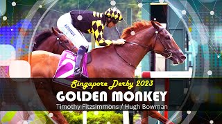 Singapore Derby 2023 (Golden Monkey)