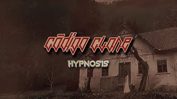 Código Clone - Hypnosis (Official Music Video)