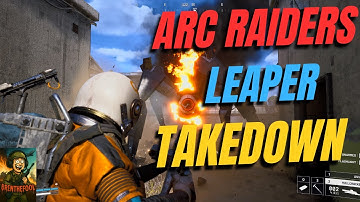Arc Raiders Hullcracker VS Leaper