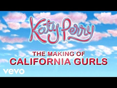 The Making of "California Gurls" (5 Minute Version)