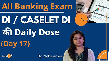 All Banking Exams | Data Interpretation(DI)/ Caselet DI की Daily Dose | Day 16 |By Neha Arora