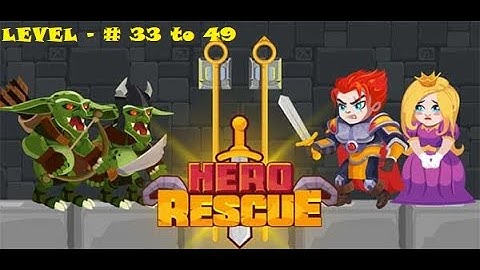 Hero Pipe Rescue: Water Puzzle | Game Play | Level #33 To 49