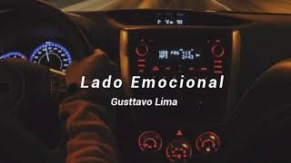 Gusttavo Lima - Lado Emocional (Letra)