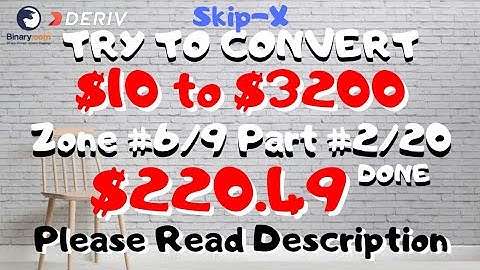 Zone#6/9 Part#2/20 $220.49 Done $10 to $3200 free bot binary.com deriv profit consisten digitdiffer