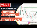 Live Option trading with Elliot Wave Analysis Profit:-27K Sniper Entry @theindextrader915 