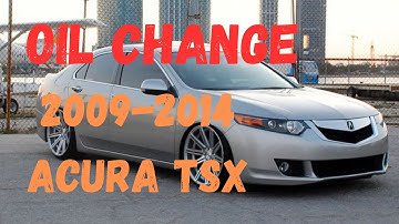 How to do Oil Change for 2009-2014 Acura TSX - Beginner Tutorial