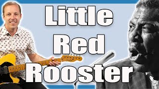 Howlin' Wolf Little Red Rooster Slide Guitar Lesson + Tutorial