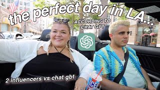 I LET CHAT GPT CONTROL MY DAY IN LA *gone wrong*