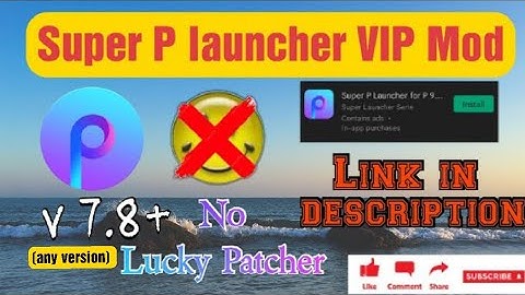 SUPER P LAUNCHER PRO UNLOCKED (NO ROOT)(NO LUCKY PATCHER)(DIRECT FROM PLAY STORE)(SUPER P LAUNCHER)