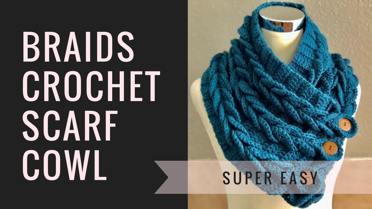 Braids Crochet Scarf Cowl Easy Perfect For Beginners