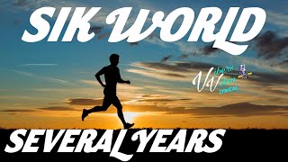 Sik World - Several Years (Lyrics)