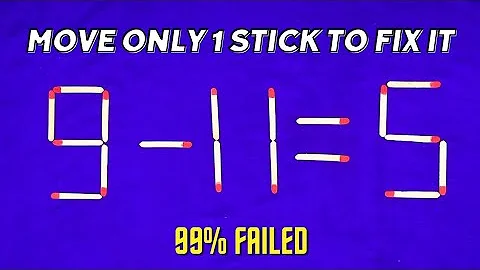 Move only 1 Stick To Make Equation Correct-Matchstick Puzzle 9-11=5