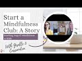 How to start a mindfulness club  kids yoga stories interview