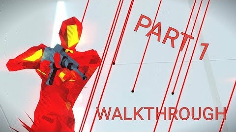 SUPERHOT: MIND CONTROL DELETE - Walkthrough Part 1 | No Commentary