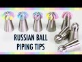 RUSSIAN PIPING TIPS - What are RUSSIAN BALL TIPS & What do they do? - YouTube