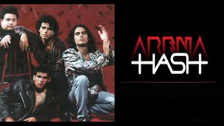 Arena Hash - Y es que sucede así