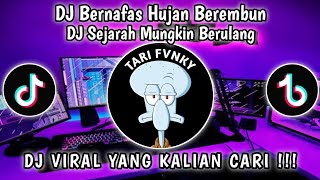 Download Lagu DJ BERPANAS HUJAN BEREMBUN || DJ SEJARAH MUNGKIN BERULANG VIRAL TIKTOK TERBARU MENGKANE KALIAN CARI MP3 Download Lagu DJ BERPANAS HUJAN BEREMBUN || DJ SEJARAH MUNGKIN BERULANG VIRAL TIKTOK TERBARU MENGKANE KALIAN CARI MP3