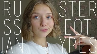 Russian stereotypes; what's the truth about russians | Polina Kravchenko