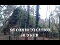 THE HIDDEN SS COMMUNICATION BUNKER