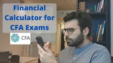 How to use the Financial Calculator for the CFA exams - Texas Instruments BA II Plus