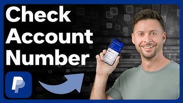 How To Check PayPal Account Number