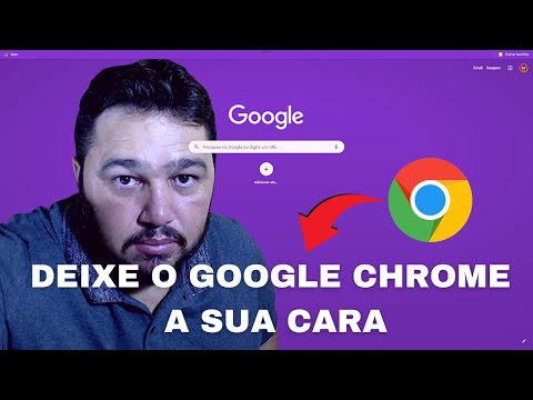 COMO PERSONALIZAR O NAVEGADOR GOOGLE CHROME E DEIXAR A SUA CARA