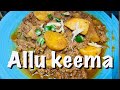 Special Aloo keema recipe | spicy qeema | restaurant  style keema @starzbaby
