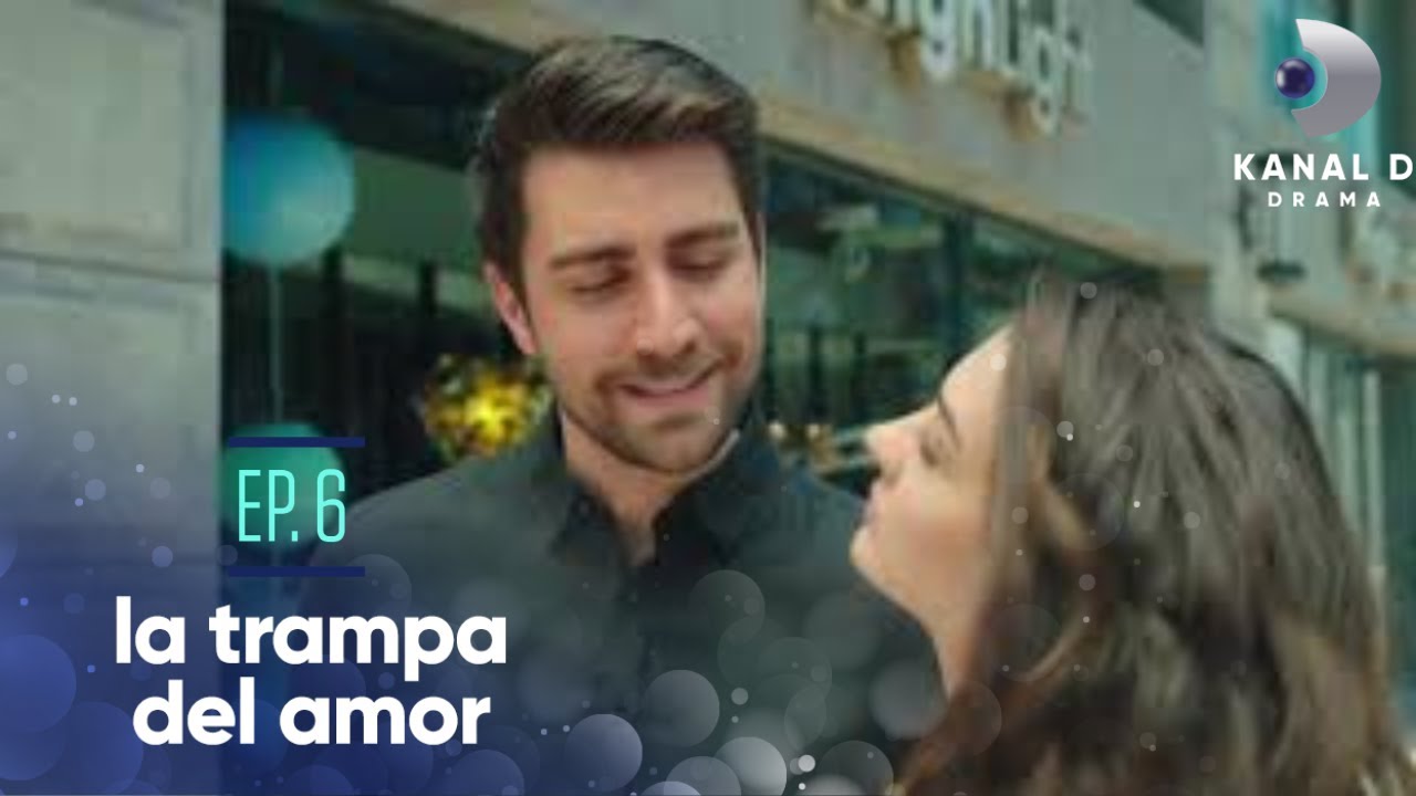 La trampa del amor Ep. 6 | Avance Exclusivo | Kanal D Drama - YouTube