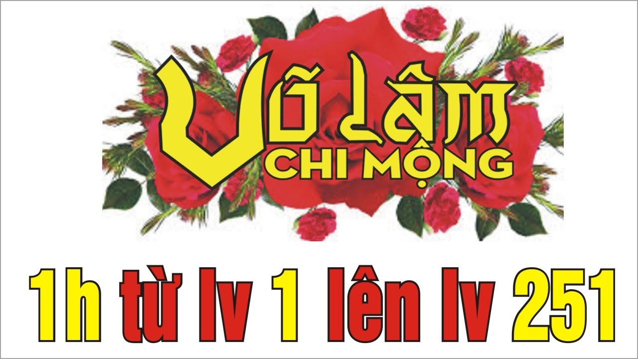 vlcm up từ lv 1 lên lv 251 trong 1h (không giấu nghề) - youtube