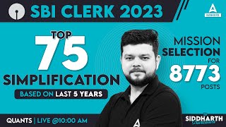 Top 75 Simplification for SBI Clerk | SBI Clerk Maths Classes | SBI Clerk Quantitative Aptitude