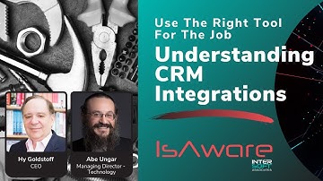 Understanding CRM Integrations: Using The Right Tool For The Job