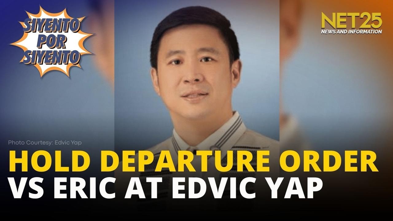Hold departure order, inisyu laban kay Rep. Eric at Edvic Yap