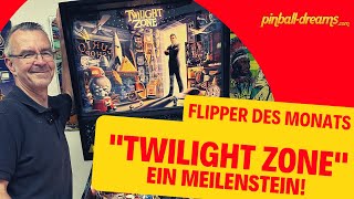 Flipper des Monats - Twilight Zone, Bally 1993