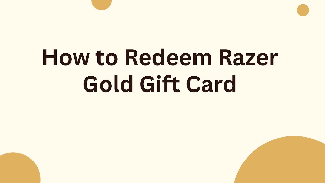 How to Redeem Razer Gold Gift Card