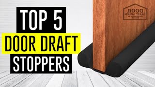 I Reviewed the 5 Best Door Draft Stoppers in 2024