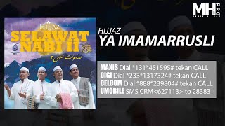 Hijjaz - Ya Imamarrusli ( Music Audio)