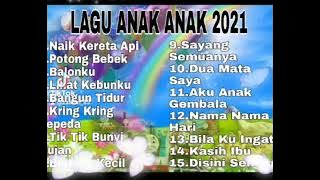 LAGU ANAK ANAK JADUL 2021