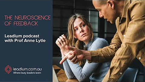 Neuroscience of Feedback with Anne Lytle