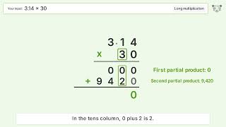 3.14 x 30 Long Multiplication - Step-by-Step