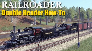 Railroader MU & Cut Out | Using Multiple Locomotives Together | Double Header