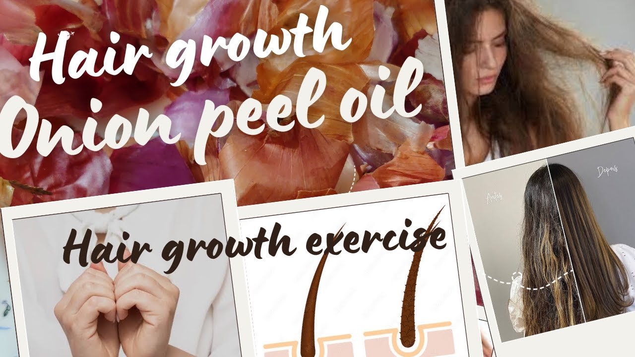 Onion peel for hair growth Hair growth exercise YouTube