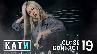 Close Contact #19 - Live Mix (House / Tech house) by KATN