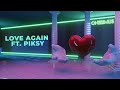 Onesimus - Love Again Ft Piksy (Lyric Video)