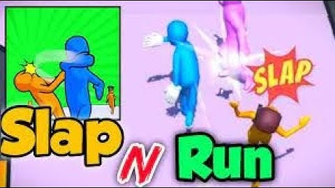 Slap and Run - Gameplay Walkthrough New Level Mobile Game iOS, Android