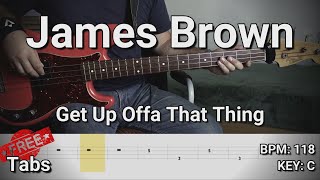 Video thumbnail of "James Brown - Get Up Offa That Thing  (Bass Cover) Tabs"