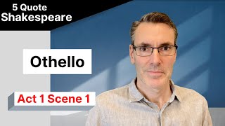 Othello: Act 1 Scene 1